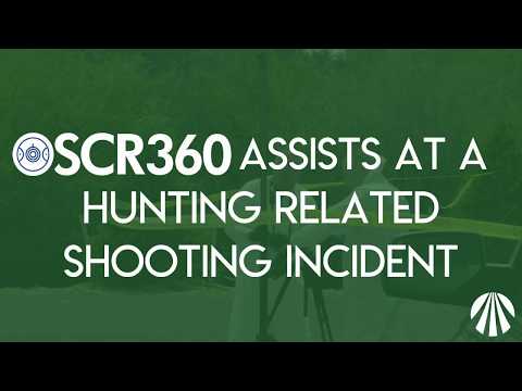 OSCR360 Assists at a Hunting Related Shooting