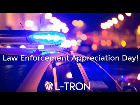 Law Enforcement Appreciation Day at L-Tron