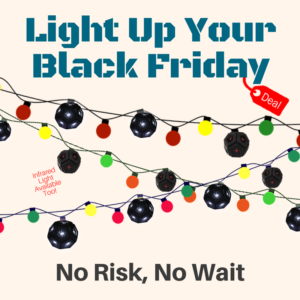 Light up your Black Friday