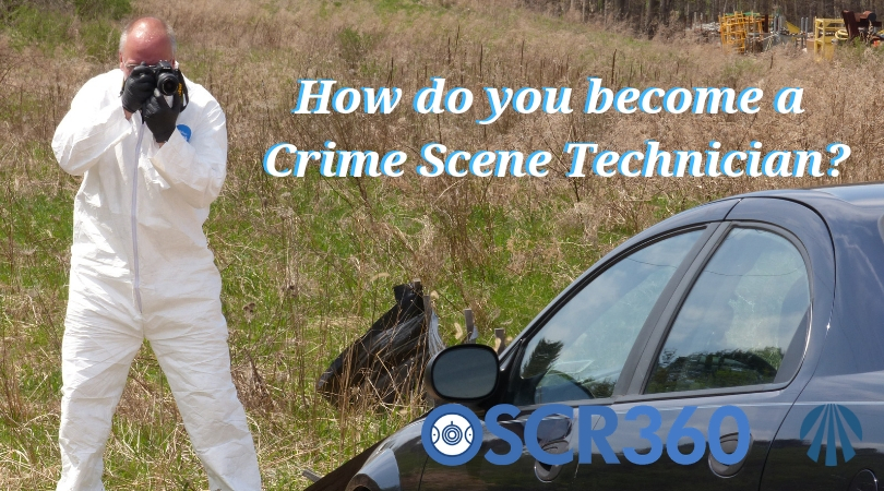 How do you become a Crime Scene Technician