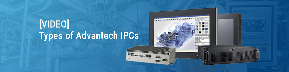 Types of Advantech Industrial Computers