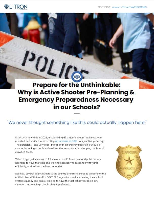 Prepare for the Unthinkable: Why is Active Shooter Pre-planning & Emergency Preparedness Necessary in our Schools? 