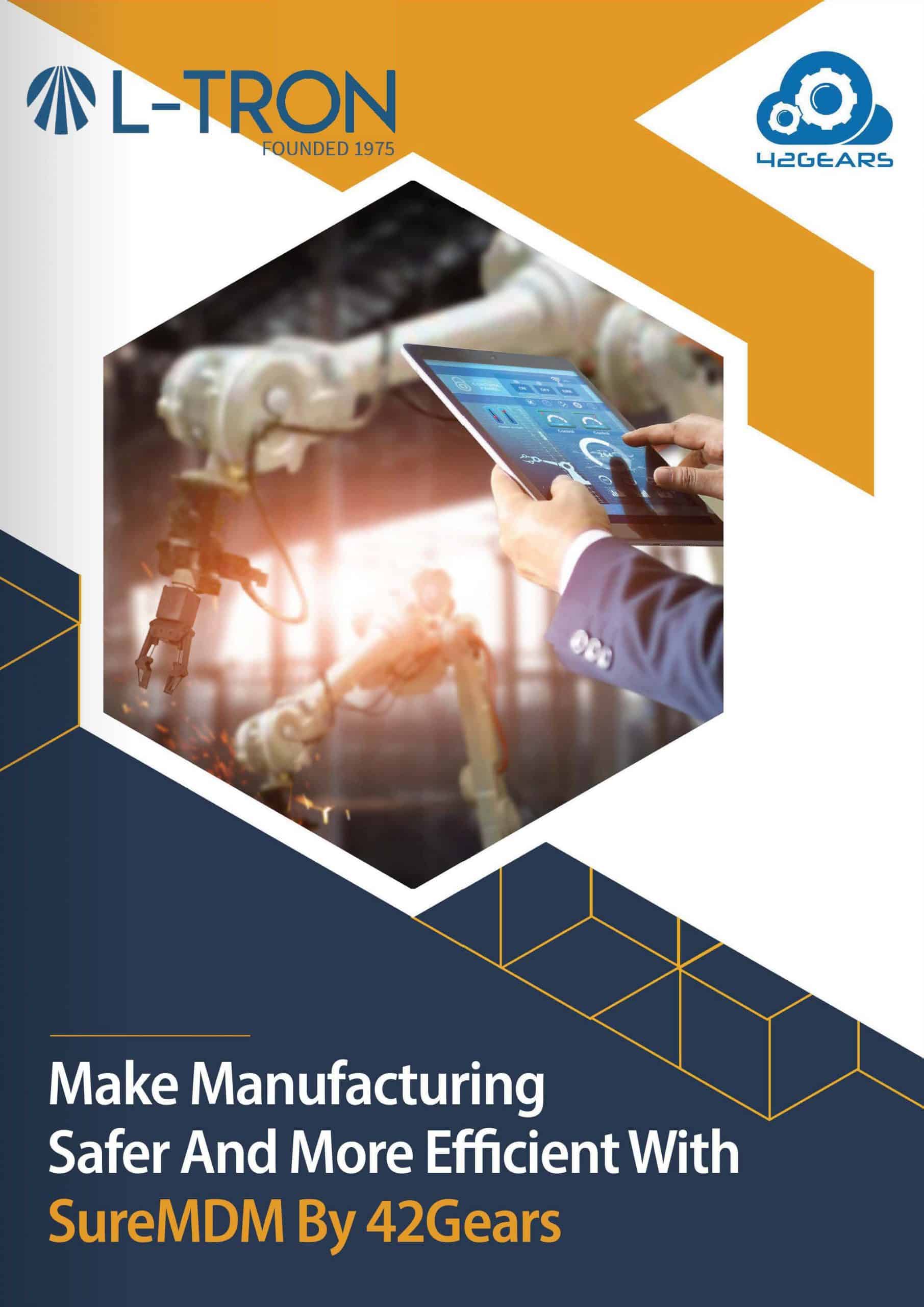 [eGuide] Make Manufacturing Safe and More Efficient with 42Gears